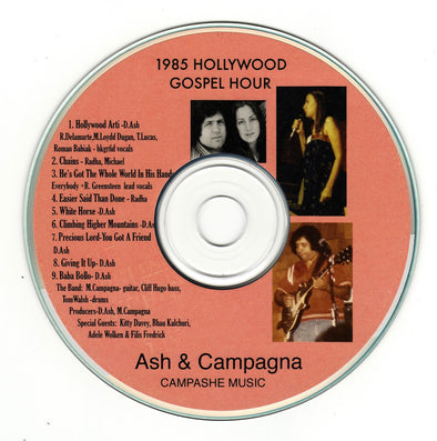 The 1985 Hollywood Gospel Hour (CD) by Ash & Campagna