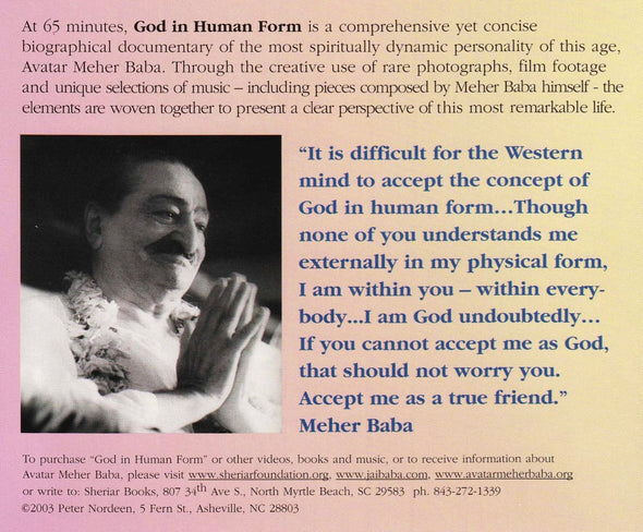 God in Human Form, The Life and Work of Avatar Meher Baba
