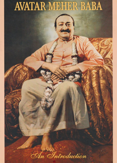 Avatar Meher Baba - An Introduction