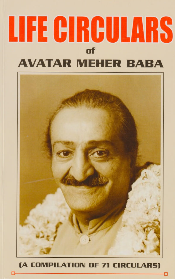 Life Circulars of Avatar Meher Baba