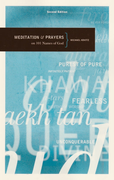 Meditations and Prayers on 101 Names of God