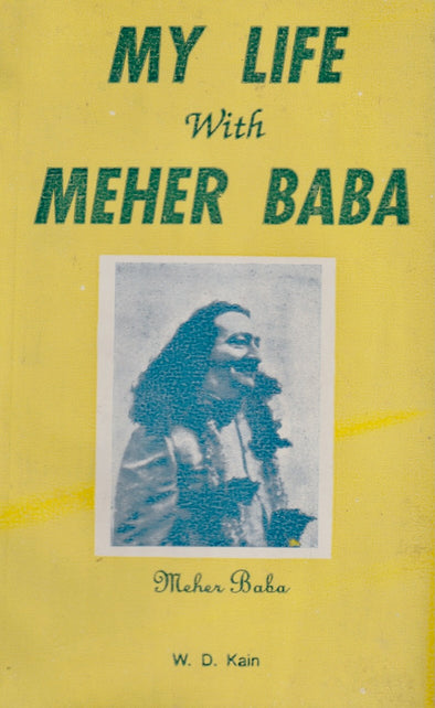 My Life with Meher Baba (Kain)