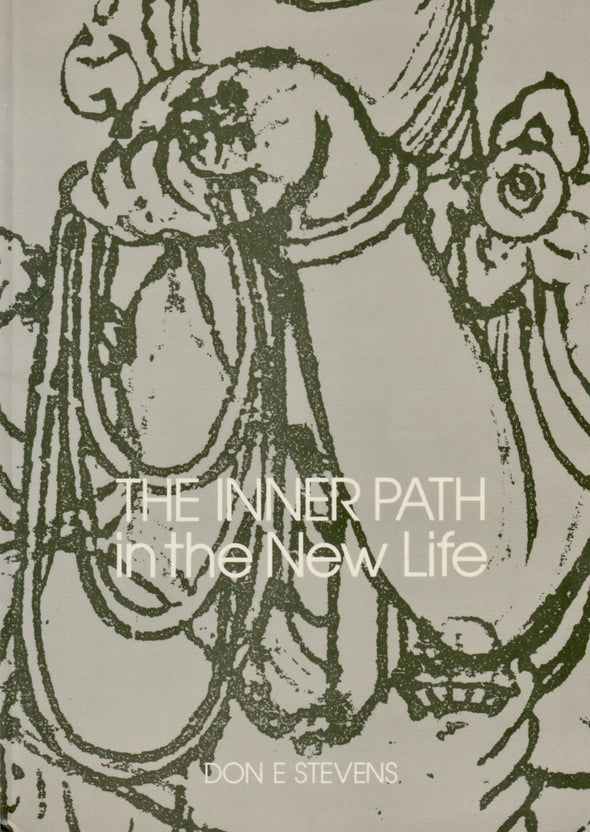 The Inner Path in the New Life