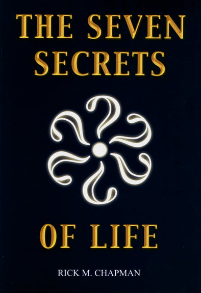 The Seven Secrets of Life