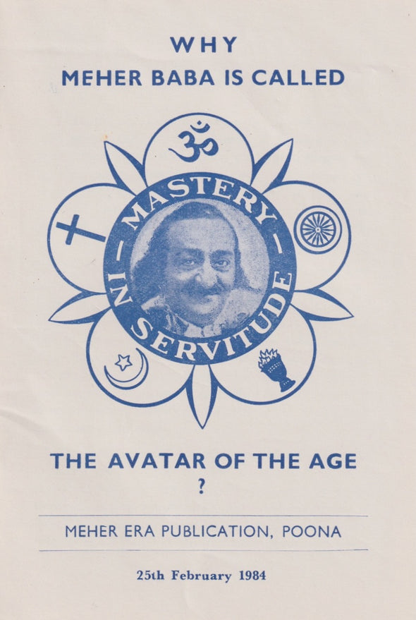 Why Meher Baba is Called the Avatar of the Age