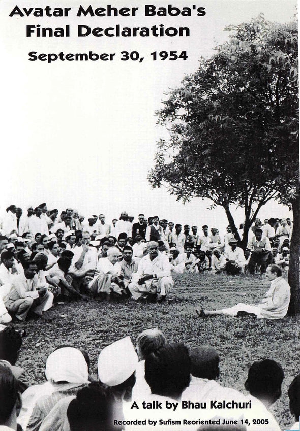Avatar Meher Baba's Final Declaration, Septermber 30, 1954