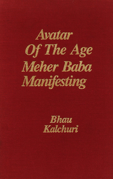 Avatar of the Age Meher Baba Manifesting