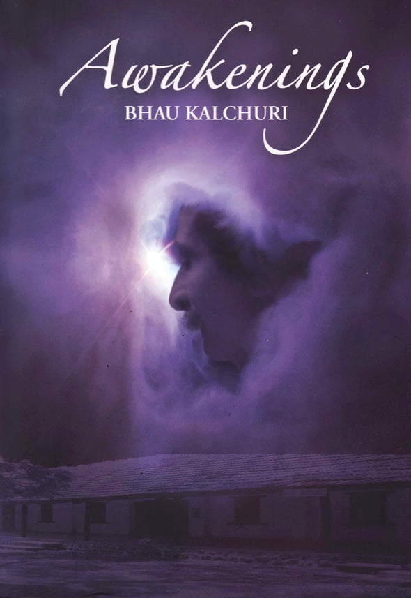 Awakenings by Bhau Kalchuri