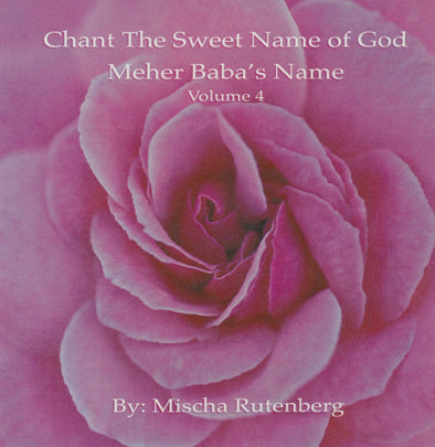 Chant the Sweet Name of God Vol 4