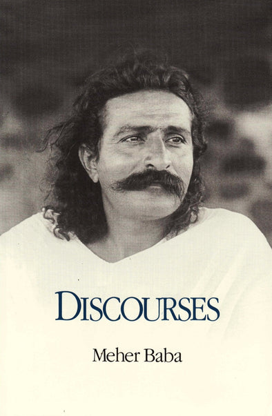 Discourses by Meher Baba 7th Edition