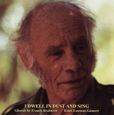 I Dwell in Dust and Sing