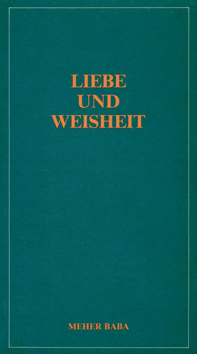 Liebe Und Weisheit (German)