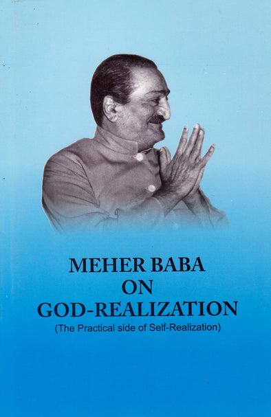 Meher Baba on God-Realization