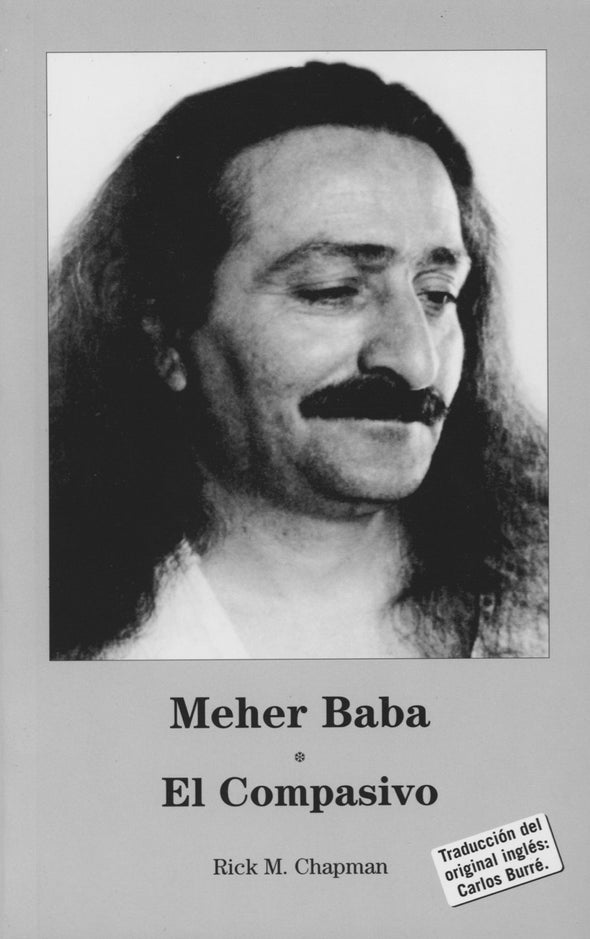 Meher Baba El Compasivo (Spanish)