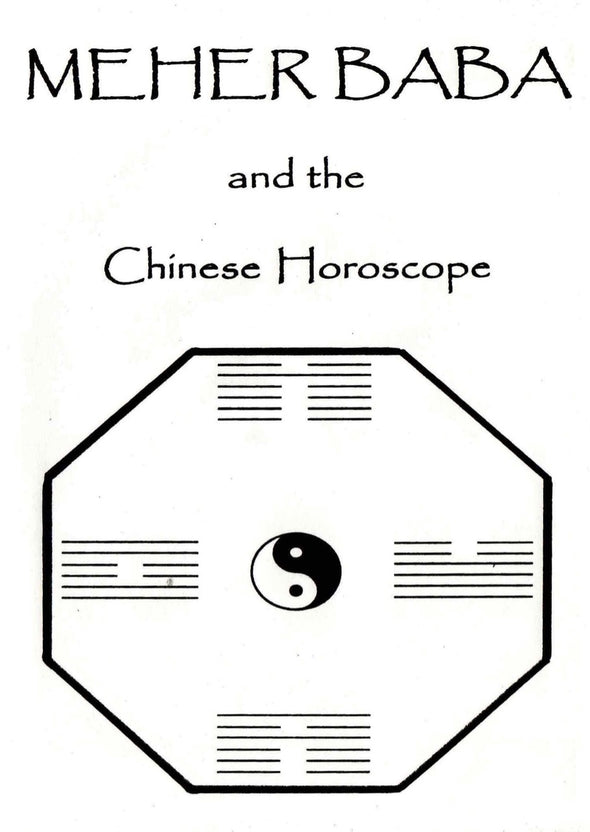 Meher Baba and the Chinese Horoscope
