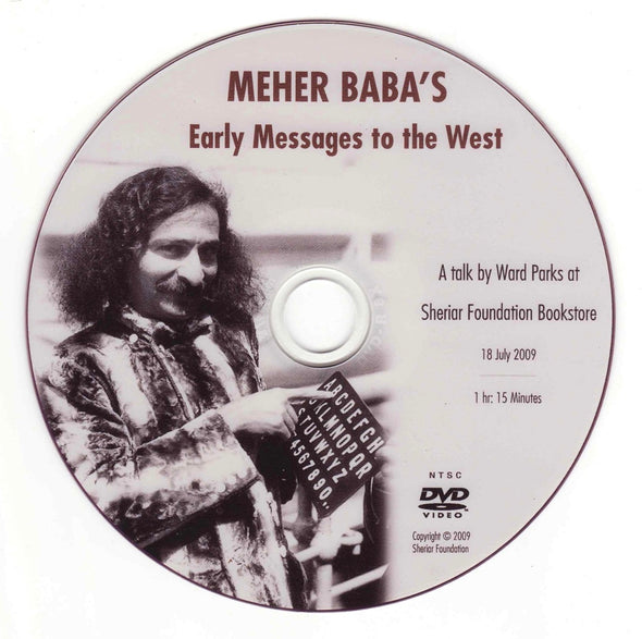 Meher Baba's Early Messages to the West (DVD)