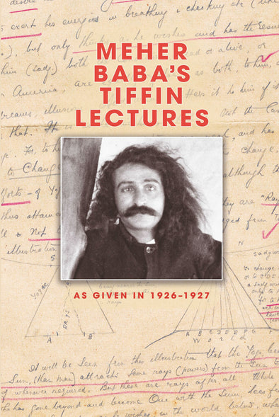 Meher Baba's Tiffin Lectures