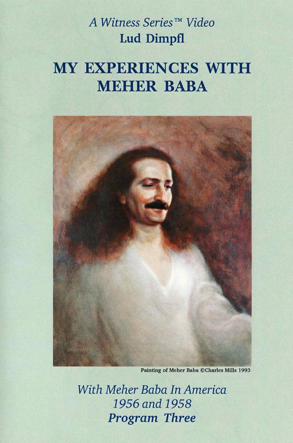 My Experiences with Meher Baba - Lud Dimpfl