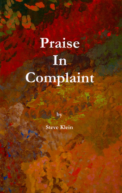 Praise in Complaint