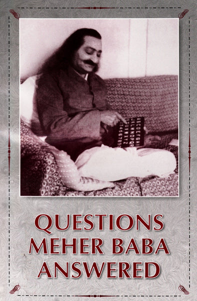 Questions Meher Baba Answered