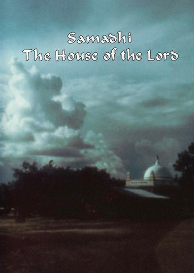 Samadhi - The House of the Lord