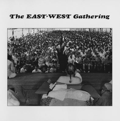 The East-West Gathering (CD)