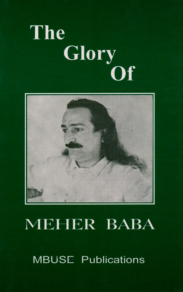 The Glory of Meher Baba