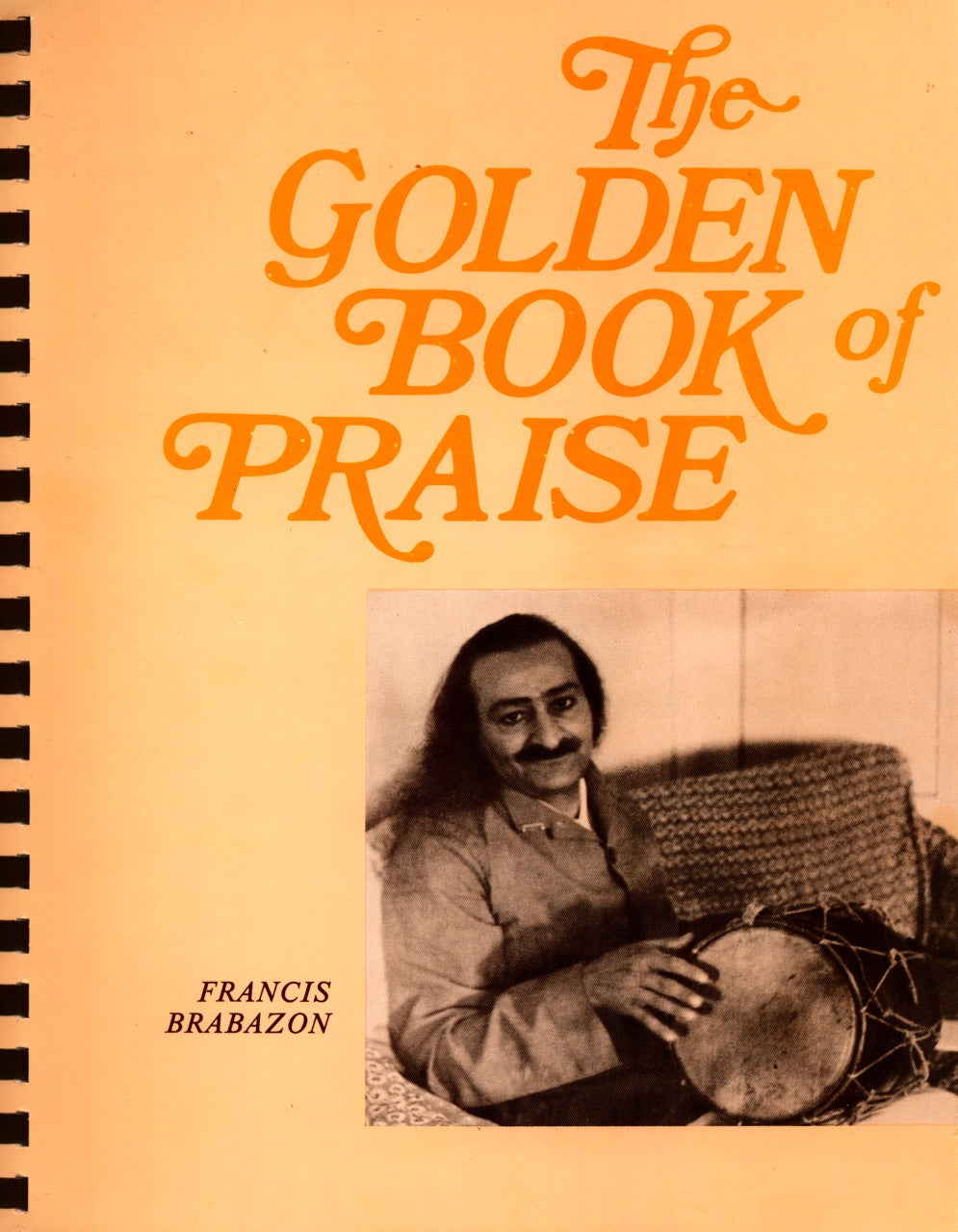 The Silent Word by Francis Brabazon – Meher Baba Books