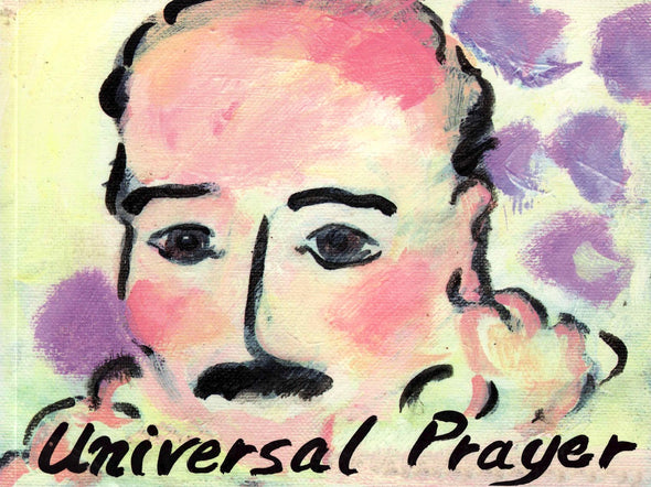 Universal Prayer by Meher Baba, Illustrated